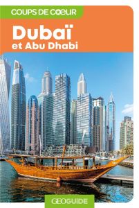 Dubaï et Abu Dhabi - Hadj-Djilani Saliha - Corradi Marie-Isabelle - Boi