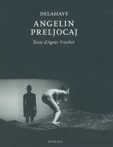 Angelin Preljocaj - Delahaye Guy - Freschel Agnès