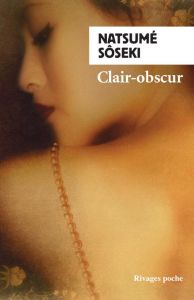 Clair-obscur - Sôseki Natsume - Ceccatty René de - Nakamura Ryoji