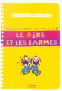 Le rire et les larmes - Labbé Brigitte - Puech Michel - Azam Jacques