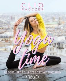 Yoga time - Pajczer Clio - Soussan Greg