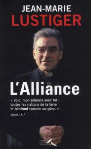 L'Alliance - Lustiger Jean-Marie