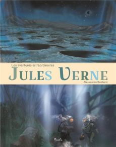 Les aventures extraordinaires - Verne Jules - Baldanzi Alessandro