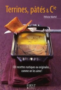 Terrines, pâtés & Cie - Martel Héloïse