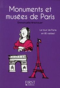 Monuments et musées de Paris. 2e édition - Hirschauer Emmanuelle