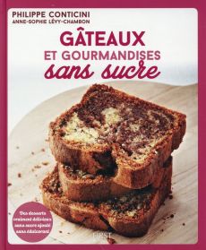 Gâteaux et gourmandises sans sucre - Conticini Philippe - Lévy-Chambon Anne-Sophie - Gu