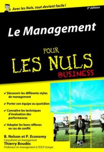 Le management pour les nuls business - Nelson Bob - Economy Peter - Boudès Thierry