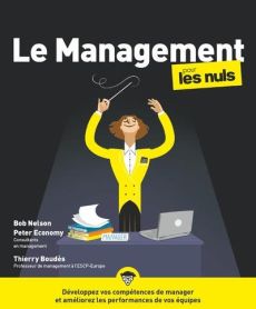 Le management pour les Nuls - Nelson Bob - Economy Peter - Boudès Thierry