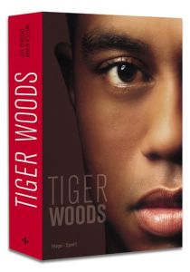 Tiger Woods - Benedict Jeff - Keteyian Armen - Chassepot Philipp