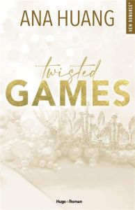Twisted Games - Tome 02. Games - Huang Ana - McGregor Charline