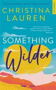 Something wilder - Lauren Christina