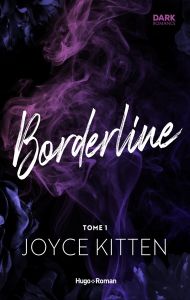Borderline Tome 1 - Kitten Joyce