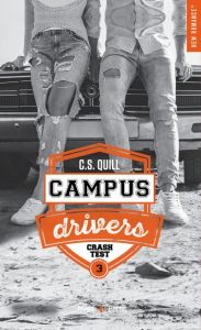 CAMPUS DRIVERS/03/CRASHTEST - Quill C.S.
