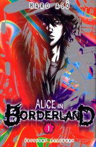 Alice in Borderland Tome 1 - Asô Haro - Sekiguchi Ryoko