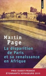 La disparition de Paris et sa renaissance en Afrique - Page Martin