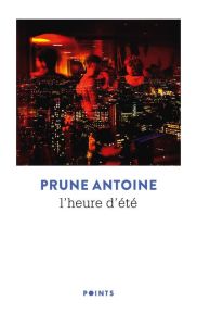 L'heure d'été - Antoine Prune