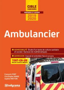 Ambulancier. Edition 2019-2020 - Font François - Marie Christophe - Matton Sophie