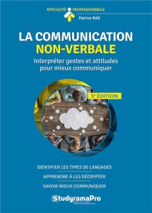 La communication non verbale. 5e édition - Ras Patrice