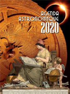 Agenda astronomique 2020 - Collectif