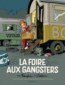 La foire aux gangsters - Franquin André
