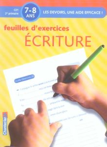 Feuilles d'exercices Ecriture. 7-8 ans, CE1 2e primaire - Bosmans Annemie - Gervy Cédric