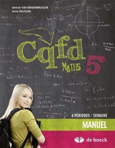 Cqfd maths 5eme  4 per./sem. - manuel - Van Eerdenbrugghe...
