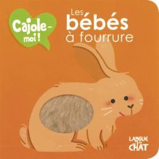 Les bébés à fourrure - Lacharron Delphine - Fontaine Carine - Cheval Maël