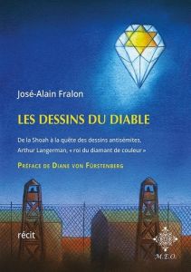 Les dessins du diable - Fralon José-Alain - Furstenberg Diane von