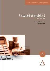 Fiscalité et mobilité. ISoc, IPP, TVA - Coutoureau François. Evrard Olivier