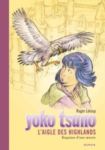Yoko Tsuno - Tome 31 - L'aigle des Highlands / Edition Spéciale, Grand Format - LELOUP