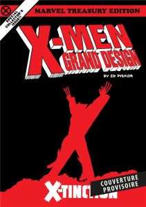 X-Men : Grand Design Tome 3 : X-Tinction - Piksor Ed
