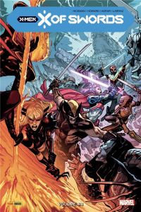 X-Men : X of Swords Tome 4 - Hickman - Howard - Asrar - Larraz