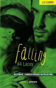 Falling Tome 4 : Lacey - Cooper J-S - Sirven Francine