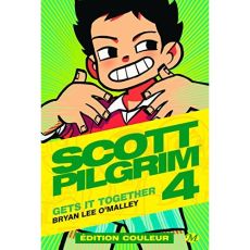 Scott Pilgrim Tome 4 : Gets it together - O'Malley Bryan Lee - Borg Eric - Touboul Philippe