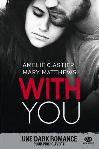 With You - Astier Amélie C. - Matthews Mary