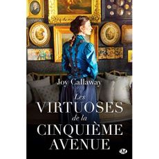 Les virtuoses de la Cinquième Avenue - Callaway Joy - Jaubert Agnès