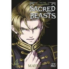To the Abandoned Sacred Beasts Tome 4 - MAYBE