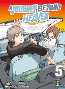 A Journey Beyond Heaven Tome 5 - Ishiguro Masakazu - Leclerc Yohan