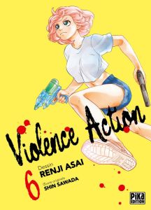 Violence Action Tome 6 - Asai Renji - Sawada Shin