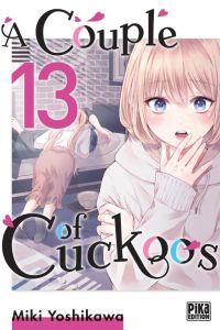 A Couple of Cuckoos Tome 13 - Yoshikawa Miki