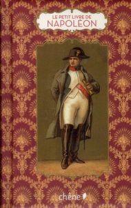 Le petit livre de Napoléon - Chanteranne David