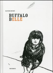 Buffalo Belle - Douzou Olivier