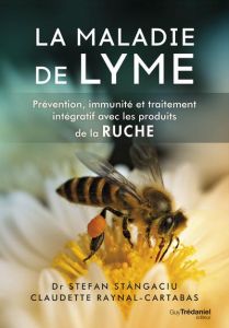 La maladie de Lyme - Stangaciu Stefan - Raynal-Cartabas Claudette