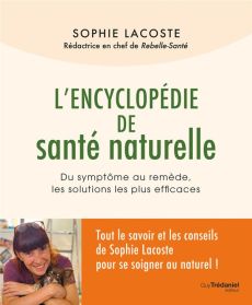 L'encyclopédie de santé naturelle - Lacoste Sophie