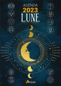 Agenda Lune. Edition 2023 - Delvaille Alice