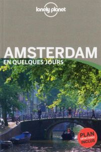 Amsterdam en quelques jours. 3e édition - Zimmerman Karla