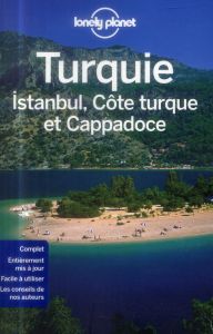 Turquie, Istanbul côte turque et Cappadoce. 4e édition - Bainbridge James - Atkinson Brett - Deliso Chris -