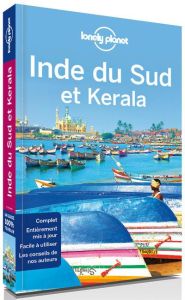Inde du Sud et Kerala. 7e édition - Noble Isabella - Raub Kevin - Harding Paul - Singh