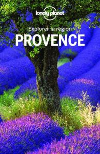 Provence. 3e édition - Rothan Elodie - Dautant Emmanuel