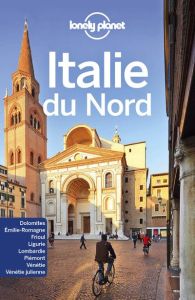 Italie du Nord. 2e édition - Chérisey Thérèse de - Clark Gregor - Dragicevich P